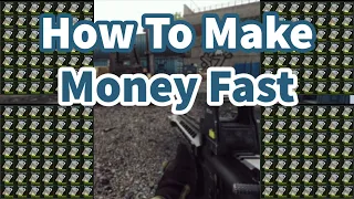 How To Make Money Fast In Escape From Tarkov
