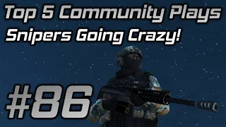 GTA Online Top 5 Community Plays #86: Snipers Going Crazy!