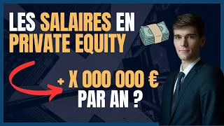 LES SALAIRES EN PRIVATE EQUITY (DE L'ANALYST AU MANAGING DIRECTOR)