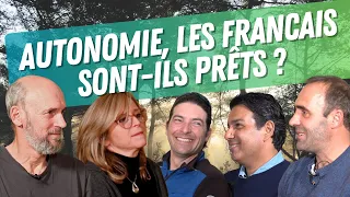 AUTONOMIE, LES FRANCAIS SONT-ILS PRÊTS ?