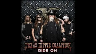 Texas Hippie Coalition - Ride On