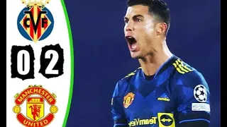 Villareal vs Manchester united 0-2 - Extended Highlight & All Goals 2021