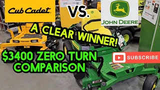 Cub Cadet vs. John Deere. $3400 Zero Turn comparison! There is a clear winner