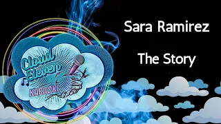 Sara Ramirez - The Story - karaoke - instrumental