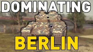 Dominating Berlin in World of Tanks!