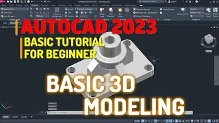 AutoCAD 2023 Basic 3d Modeling Tutorial For Beginner
