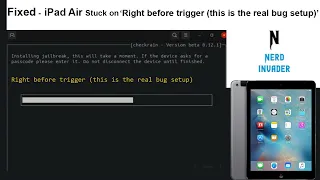 iPad Air Checkra1n Jailbreak - Fixed Stuck on Right before trigger (this is the real bug setup)