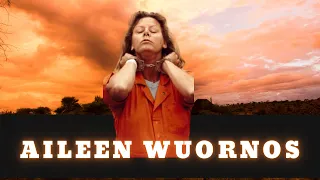 The story of Aileen Wuornos (reupload)