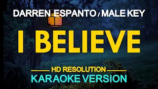 I BELIEVE - Darren Espanto (Fantasia Barrino) 🎙️ [ KARAOKE ] 🎶