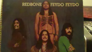 Redbone "Feydo Feydo" written by Pat & Lolly Vegas produced by Pat & Lolly Vegas, Alex Kazanegras