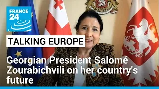 Georgia's next election will be referendum for or against Europe: President Zourabichvili