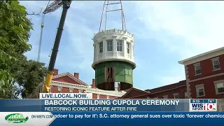 Babcock building cupola ceremony, iconic feature restored after fire