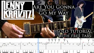 Lenny Kravitz - Are You Gonna Go My Way guitar solo lesson (with tablatures and backing tracks)