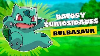 ✨BULBASAUR✨- Datos y Curiosidades que Todo entrenador debe Saber - POKÉMON