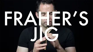 Tin Whistle Lesson - Fraher's Jig (EASY TUNE!)