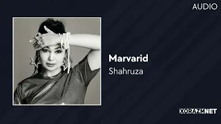 Shahruza - Marvarid | Шахруза - Марварид (AUDIO)