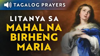 Litanya sa Mahal na Birheng Maria • Tagalog Litany to the Blessed Virgin Mary • New Version 2020