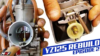 How to Clean a Dirt Bike Carburetor • YZ125 Rebuild Ep. 2 • WIN THIS BIKE!!