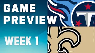 Tennessee Titans vs. New Orleans Saints | 2023 Week 1 Game Preview