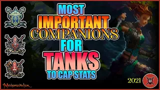 Most Important Companions for tanks to cap stats!! 2021