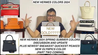 New 2024 Hermès Spring Summer Colors Update & Discussion