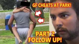 PART 2 GF Touches PHYSICAL TRAINER'S 🍆 at Park (BOYFRIEND CONFRONTS HER!) | To Catch a Cheater