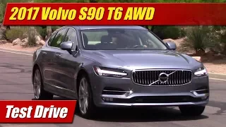 2017 Volvo S90 T6 AWD: Test Drive