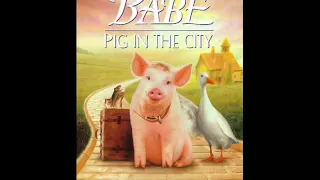 Babe  pig in the city - Protected by Angels ( soundtrack)