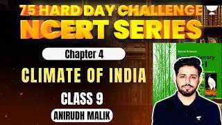 Class 9 NCERT | Chapter 4 | Climate of India | Anirudh Malik
