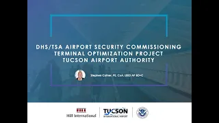 DHS TSA Airport Security Commissioning Terminal Optimization Project - Part 1 of 6 Project Overview