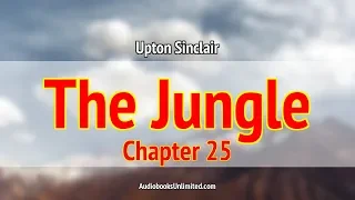 The Jungle Audiobook Chapter 25 with subtitles
