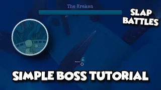 kraken boss tutorial | slap battles