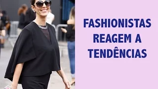 Fashionistas comentam as tendências - Lilian Pacce