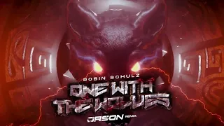 Robin Schulz - One with the Wolves (ORSON REMIX) 2023