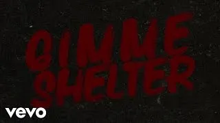 The Rolling Stones - Gimme Shelter (Official Lyric Video)