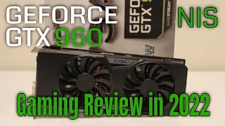 NVIDIA GTX 960 4GB Gaming Review in 2022 Still Worth it?