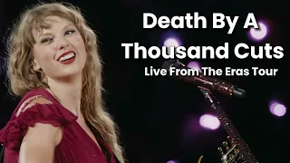 Death By A Thousand Cuts - Live From The Eras Tour | TS