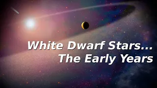 The Early Years in White Dwarf Research - Gravitational Red Shifts?