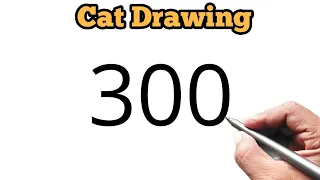 Cat Drawing from number 300 | Easy Cat Drawing for beginners | Number drawing