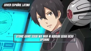Otome Game Sekai wa Mob ni Kibishii Sekai desu OP/Opening (Cover Español) - Silent Minority
