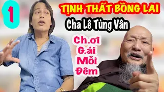 Lê Thanh Minh Tùng Ngủ Sát Vách Giường Lê Tùng Vân Tiết Lộ Chuyện Giường Chiếu Cực Sốc