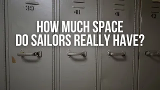 How Much Space Do Sailors Have On Board Ship?