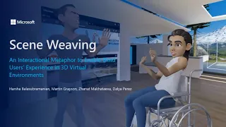 Scene Weaving: Enabling Blind Users in 3D Environments