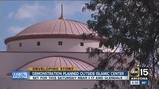 Demonstration planned outside Islamic Center