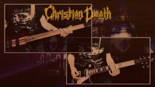 Christian Death - Cavity-First Communion (Guitar & Bass Cover)