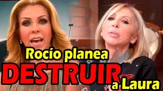 Rocío Sánchez Azuara planea destrozar a Laura Bozzo