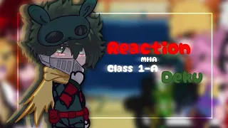 [ Reaction MHA to DEKU class 1-A ]×[ Реакция МГА на ДЕКУ класс 1-А ] #reaction #gachaclub #mha