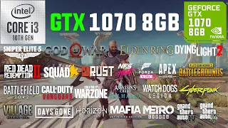 GTX 1070 8GB + i3-10105F Test in 30 Games in 2022