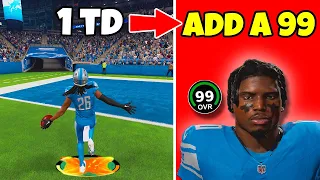 Score A Touchdown = Add A 99 Overall To The Lions