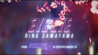 Rina Sawayama – Eye For An Eye (John Wick: Chapter 4 Original Motion Picture Soundtrack)